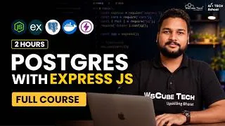 Thumbnail: PostgreSQL + Express.js | Build a Backend from Scratch in 2 Hours