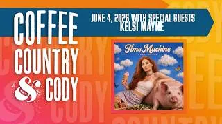 Thumbnail: Coffee, Country & Cody: June 4, 2026 - Kelsi Mayne