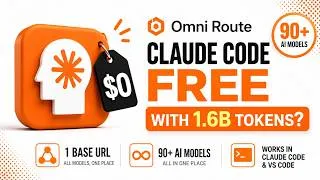 Thumbnail: Claude Code FREE with 1.6B Tokens? 🤯 Omni Route Setup