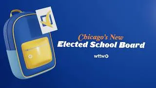 Thumbnail: How This Year’s Chicago Board of Education Elections Will Work