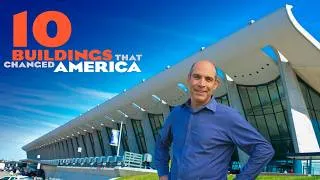 Thumbnail: 10 Buildings That Changed America with Geoffrey Baer — Full Documentary