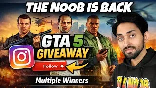 Thumbnail: THE NOOB IS BACK | I’m Giving Away GTA 5 🎁 | No Purchase Required