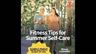 Thumbnail: Fitness Tips for Summer Self-Care