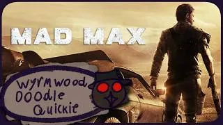 Thumbnail: Mad Max - Doodle Quickie