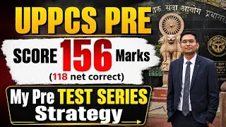 Thumbnail: UPPCS SCORE 156 marks (118 Net Correct) | Test Series Strategy #uppcs2026 