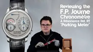 Thumbnail: Reviewing the F.P. Journe Chronomètre À Résonance 'Parking Meter' - Ref. RQ