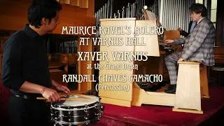 Thumbnail: RAVEL'S BOLÉRO IN CONCERT AT VARNUS HALL – XAVER VARNUS PLAYS THE CASAVANT ORGAN AT HIS RESIDENCE