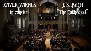 Thumbnail: XAVER VARNUS PLAYS BACH'S "CATHEDRAL" PRELUDE AND FUGUE ON THE GRAND ORGAN OF ST-ROCH IN QUEBEC