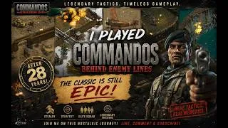 Thumbnail: Commandos: Behind Enemy Lines – The Classic That Defined Strategy Gaming⚔️