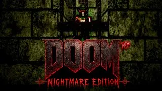 Thumbnail: DOOM Nightmare Edition is Absolutely Scary! Resident DOOM T64