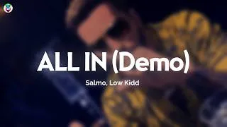 Thumbnail: Salmo, Low Kidd - ALL IN (Demo)