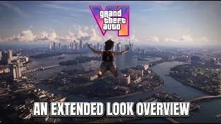 Thumbnail: GTA VI: An Extended Look Overview GTA 6