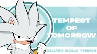 Thumbnail: [Outcome Memories UST] TEMPEST OF TOMORROW | Silver Solo Theme