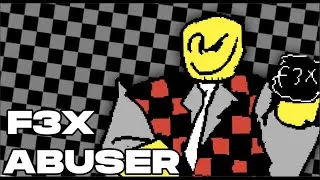 Thumbnail: [Die of Death] F3X Abuser | Remix