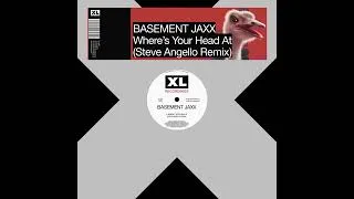 Thumbnail: Basement Jaxx - Where's Your Head At (Steve Angello Remix)