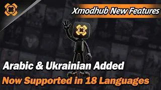 Thumbnail: Xmodhub New Update | Now Supporting Arabic & Ukrainian | Built for More Gamers
