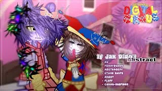 Thumbnail: If Jax Didn't Abstract | FunnyBunny |TADC/The Amazing Digital Circus|GCMM/GLMM|Gacha| Original 