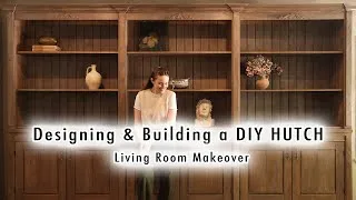 Thumbnail: Designing & Building a DIY HUTCH for Our Living Room | XO MaCenna