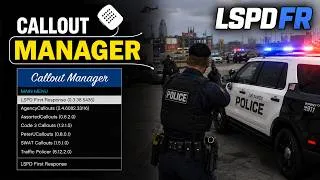 Thumbnail: How To Install Callout Manager in LSPDFR | Manage Callouts Easily