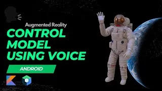 Thumbnail: Control 3D Model with Voice Commands in Augmented Reality  | Android App Tutorial | SceneView