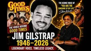 Thumbnail: Jim Gilstrap Dies at 70 | Good Times Theme Singer & Stevie Wonder Vocal Legend Remembered