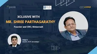 Thumbnail: Xclusive with Mr Shree Parthasarathy, Founder and CRO, Metavrash