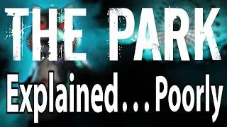 Thumbnail: Poorly Explaining The Park!