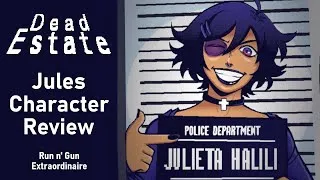 Thumbnail: Jules Character Review - Dead Estate