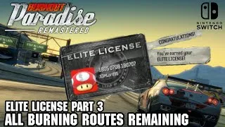 Thumbnail: Burnout Paradise Remastered (Switch) - All Burning Routes for the Elite Rank (Part 3) - Playthrough