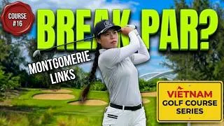 Thumbnail: Can i Break Par at Montgomerie Links?  Vietnam Golf Course #16 on My List of Playing Every Course.
