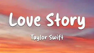 Thumbnail: Taylor Swift - Love Story (Lyrics)