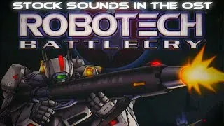 Thumbnail: Robotech Battlecry - Stock Sounds in the OST