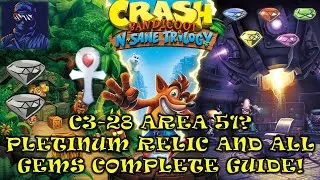 Thumbnail: C3-28 Area 51? Platinum Relic All Gems Crash Bandicoot N. Sane Trilogy 100% Guide