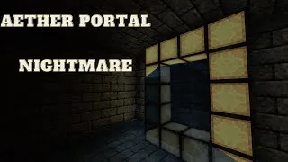 Thumbnail: Minecraft Aether Portal Nightmare