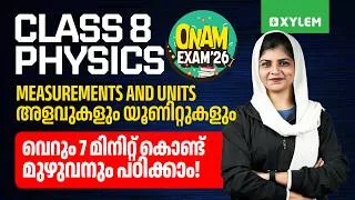 Thumbnail: Class 8 Onam Exam 2026 - Physics : Measurement and Units | Xylem Class 8
