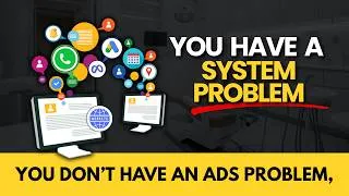 Thumbnail: You Don’t Have an Ads Problem, You Have a System Problem