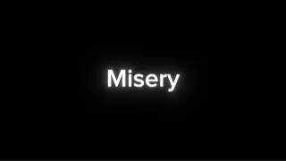 Thumbnail: Misery [sped up]