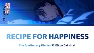 Thumbnail: Recipe for Happiness 幸せのレシピ Lyrics by Dai Hirai | The Apothecary Diaries 薬屋のひとりごと