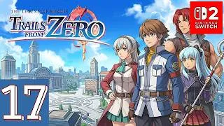 Thumbnail: The Legend of H.: Trails from Zero [Switch 2] Gameplay Walkthrough Part 17 | No Commentary