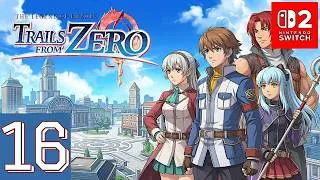 Thumbnail: The Legend of H.: Trails from Zero [Switch 2] Gameplay Walkthrough Part 16 | No Commentary