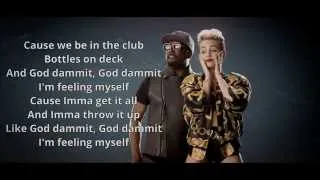 Thumbnail: will.i.am - Feelin' Myself ft. Miley Cyrus, Wiz Khalifa, French Montana-Lyrics