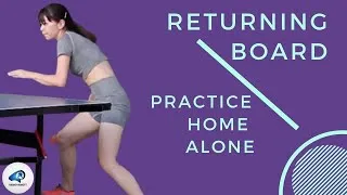 Thumbnail: COVID 19 QUARANTINE HOME ALONE Table Tennis Training 2: RETURNING BOARD