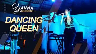 Thumbnail: DANCING QUEEN - Abba | Live stage cover by Yanna Sessions FT. Antidote Band