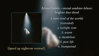 Thumbnail: Ariana Grande - eternal sunshine deluxe (Speed Up vers.) || FULL ALBUM