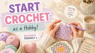 Thumbnail: Beginner Crochet Guide 💗🌟