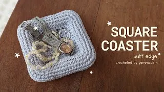 Thumbnail: Crochet a Square Coaster with Stuffed Puff Edge | Jewelry Tray | Free Pattern & Easy Tutorial