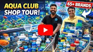 Thumbnail: This Aquarium Shop Has 65+ Brands 😱 Aqua Club Shop Tour Bangalore 