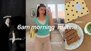 Thumbnail: 6am productive morning routine | working out, matcha at home, no scroll habits, brandy melville haul