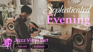 Thumbnail: Sophisticated Evening Jazz Vinyl Set // Elegant Grooves for Dinner, Lounge & Bar [4K / 55min]