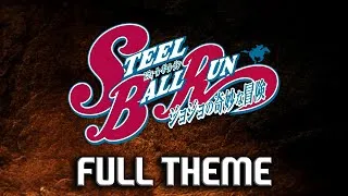 Thumbnail: JoJo Steel Ball Run - Full Theme [HQ]